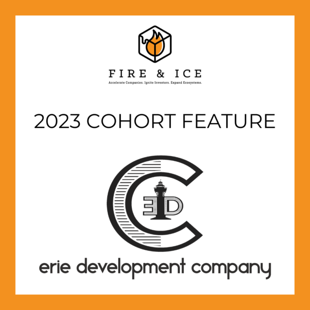 FIRE Friday: Meet Erie Development Company